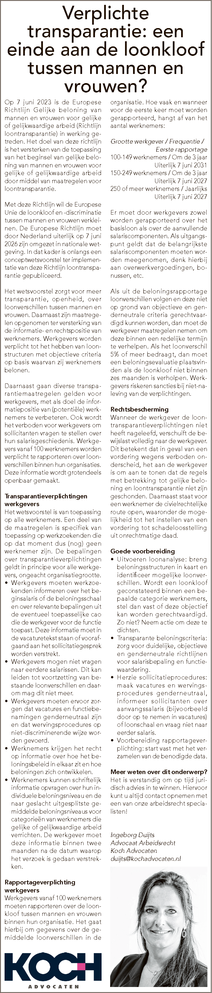 Verplichte transparantie: een einde aan de loonkloof tussen mannen en vrouwen? Verplichte transparantie: een einde aan de loonkloof tussen mannen en vrouwen?