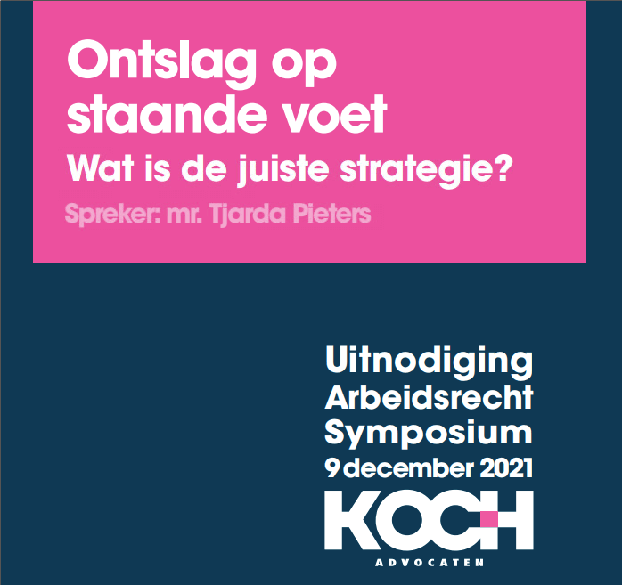 UITNODIGING | 9 december a.s. | Arbeidsrechtsymposium | Ontslag op staande voet